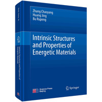 Intrinsic structures and properties of energetic materials