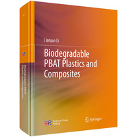 Biodegradable PBAT plastics and composites